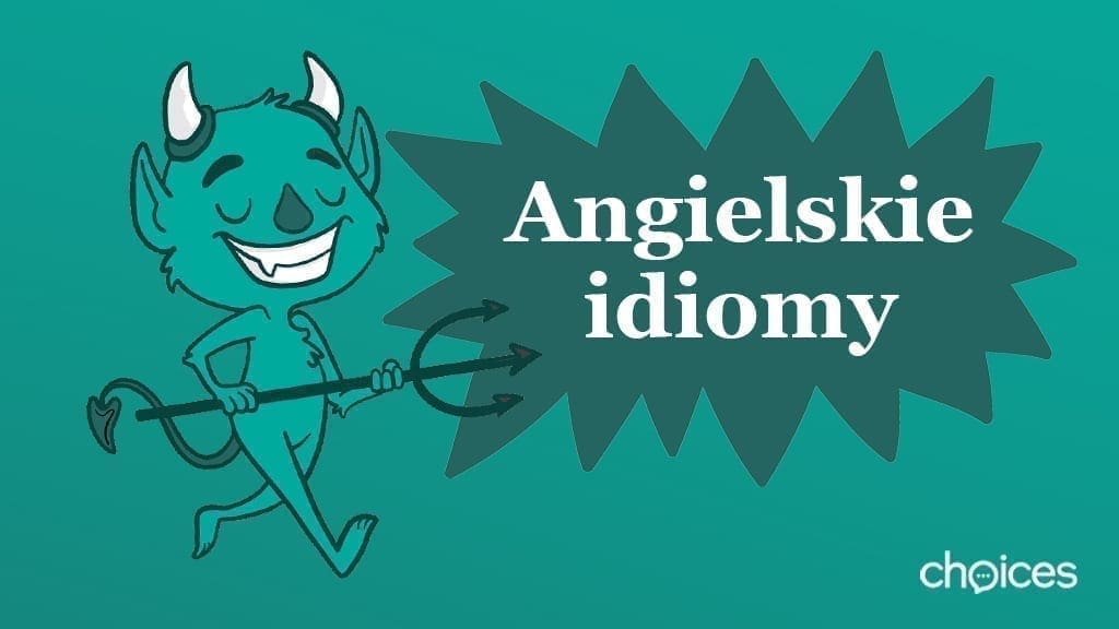 Angielskie idiomy