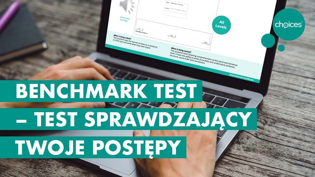 Benchmark test – test sprawdzający Twoje postępy