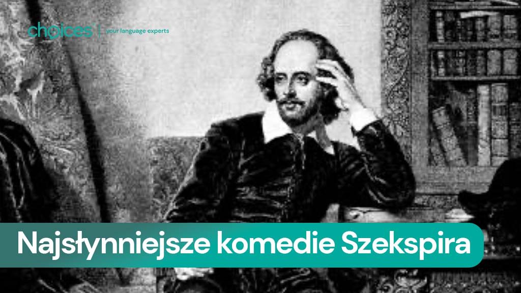 Najsłynniejsze komedie Szekspira – lista