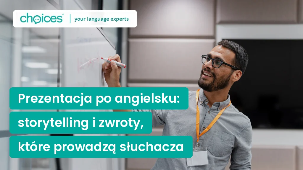 Prezentacja po angielsku: storytelling i zwroty, które prowadzą słuchacza